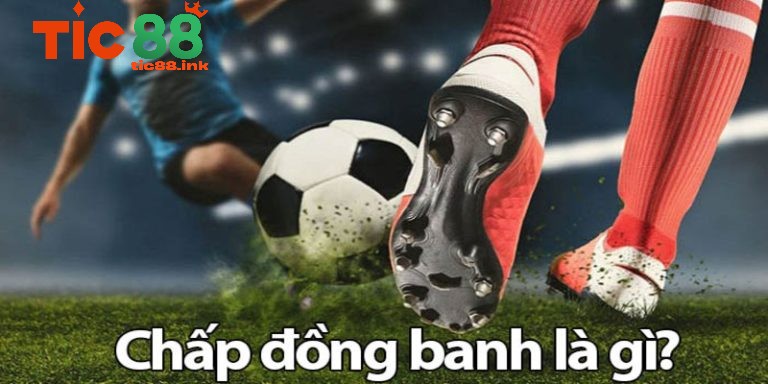 Cách đọc kèo đồng banh – Hiểu rõ các ký hiệu và tỷ lệ ăn tiền