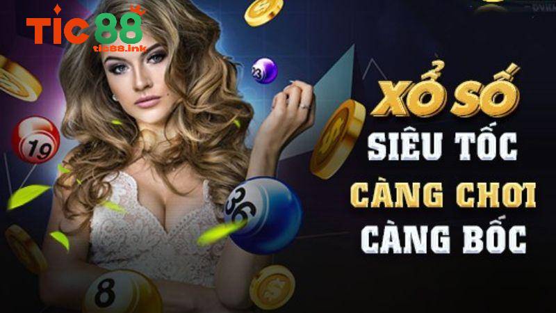 Cách thức chơi xổ số siêu tốc TIC88