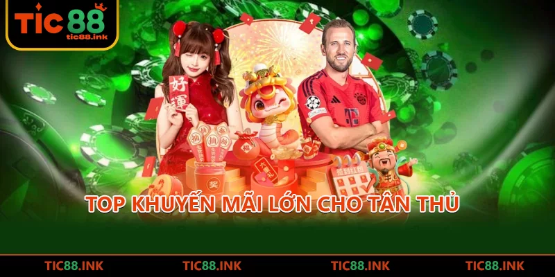 Link Chính Thức TIC88 - Nền Tảng Đổi Thưởng Hàng Đầu Việt Nam 2026 19 Top khuyến mãi lớn cho tân thủ